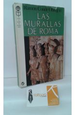 LAS MURALLAS DE ROMA Y OTRAS HISTORIAS DE LA URBE
