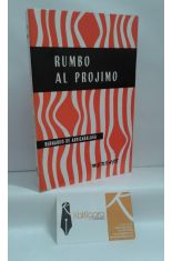 RUMBO AL PRÓJIMO