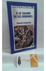 A LA SOMBRA DE LOS BÁRBAROS
