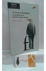 FICCIONES NO DISIMULADAS. LA NARRATIVA BREVE DE JOS FERNNDEZ BREMN