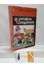 LA FORTALEZA CONQUISTADA