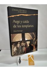 AUGE Y CAÍDA DE LOS TEMPLARIOS. 1118-1314