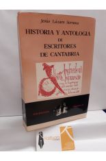 HISTORIA Y ANTOLOGA DE ESCRITORES DE CANTABRIA