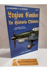 LEGIÓN CÓNDOR, LA HISTORIA DIVIDIDA