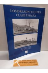 LOS DREADNOUGHTS CLASE ESPAÑA