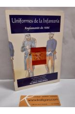 UNIFORMES DE LA INFANTERÍA. REGLAMENTO DE 1886