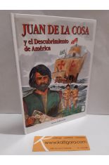 JUAN DE LA COSA Y EL DESCUBRIMIENTO DE AMÉRICA