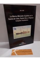 LA MARINA MERCANTE ESPAÑOLA EN LA GUERRA DE CUBA, PUERTO RICO Y FILIPINAS: COMPAÑÍA TRANSATLÁNTICA