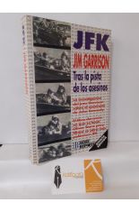 JFK, TRAS LA PISTA DE LOS ASESINOS