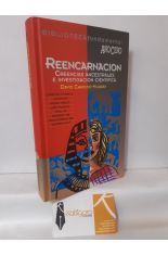 REENCARNACIN. CREENCIAS ANCESTRALES E INVESTIGACIN CIENTFICA