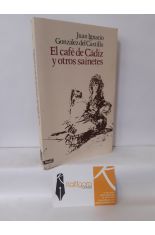 EL CAF DE CDIZ Y OTROS SAINETES