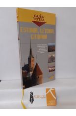 GUÍA TOTAL. ESTONIA, LETONIA, LITUANIA