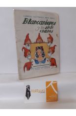 BLANCANIEVES Y LOS SIETE ENANOS