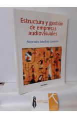 ESTRUCTURA Y GESTIN DE EMPRESAS AUDIOVISUALES