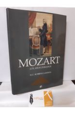 MOZART. LOS AÑOS DORADOS 1781-1791
