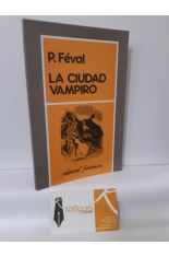 LA CIUDAD VAMPIRO