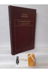 LA METAMORFOSIS Y OTROS RELATOS