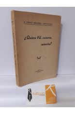 ¿QUIERE USTED CASARSE, SEÑORITA?