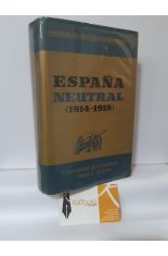 ESPAÑA NEUTRAL (1914-1918)