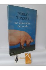 EN EL NOMBRE DEL CERDO