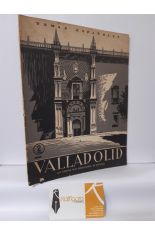 VALLADOLID, LA CIUDAD MS ROMNTICA DE ESPAA (TEMAS ESPAOLES N 75)