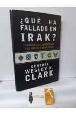 QU HA FALLADO EN IRAK? LA GUERRA, EL TERRORISMO Y EL IMPERIO AMERICANO