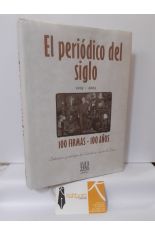 EL PERIDICO DEL SIGLO 1903-2003. 100 FIRMAS -100 AOS