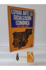 ESPAA ANTE LA SOCIALIZACIN ECONMICA