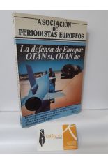 LA DEFENSA DE EUROPA: OTAN SÍ, OTAN NO
