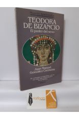 TEODORA DE BIZANCIO, EL PODER DEL SEXO