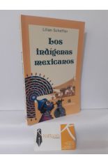 LOS INDGENAS MEXICANOS