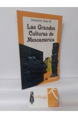 LAS GRANDES CULTURAS DE MESOAMRICA