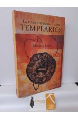 LA OTRA HISTORIA DE LOS TEMPLARIOS