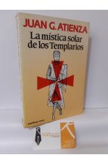 LA MÍSTICA SOLAR DE LOS TEMPLARIOS