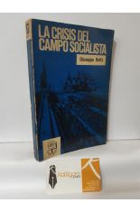 LA CRISIS DEL CAMPO SOCIALISTA