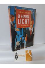 EL HOMBRE LIGHT, UNA VIDA SIN VALORES