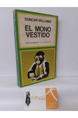 EL MONO VESTIDO. LA INFLUENCIA DE LA LITERATURA SOBRE LA SOCIEDAD MODERNA