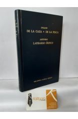 DE LA CAZA - DE LA PESCA (OPIANO) - LAPIDARIO ÓRFICO (ANÓNIMO). BIBLIOTECA CLÁSICA GREDOS 134