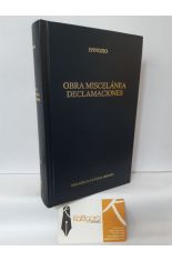 OBRA MISCELÁNEA Y DECLAMACIONES. BIBLIOTECA CLÁSICA GREDOS 357