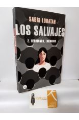 LOS SALVAJES 2. HERMANOS, ENEMIGOS