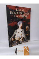 BRUJAS, HOMBRES LOBOS Y VAMPIROS