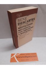 MEDITACIONES METAFÍSICAS CON OBJECIONES Y RESPUESTAS