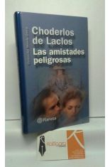 LAS AMISTADES PELIGROSAS