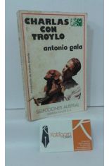 CHARLAS CON TROYLO