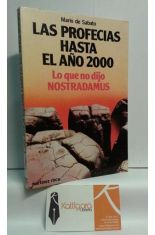 LAS PROFECAS HASTA EL AO 2000, LO QUE NO DIJO NOSTRADAMUS