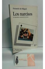 LOS NARCISOS. EL RADICALISMO CULTURAL DE LOS JVENES