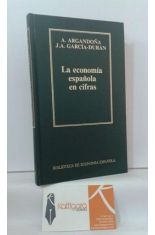LA ECONOMÍA ESPAÑOLA EN CIFRAS